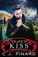 Death's Kiss: The Complete Series B0BJYJQQ2Y Book Cover