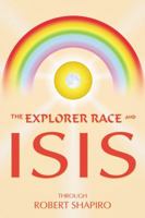 Explorer Race and Isis B07TMRSSGP Book Cover