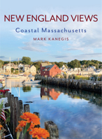 New England Views: Coastal Massachusetts 1493055240 Book Cover
