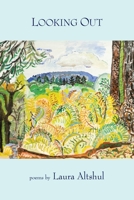 Looking Out B07YBX6WBC Book Cover