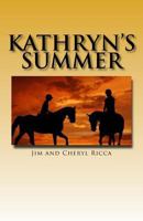 Kathryn's Summer 1478339160 Book Cover