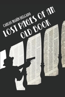 Lost Pages of an Old Book 1795546484 Book Cover