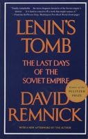 Lenin's Tomb: The Last Days of the Soviet Empire 0679751254 Book Cover