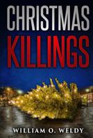 Christma Killings 1517221951 Book Cover
