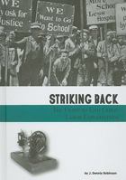 Striking Back: The Fight to End Child Labor Exploitation 0756542979 Book Cover