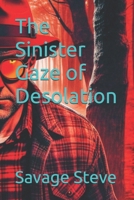 The Sinister Gaze of Desolation (Crimson Ember) B0CLVN15VK Book Cover