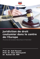 Juridiction de droit coutumier dans le centre de l'Europe 6206851818 Book Cover