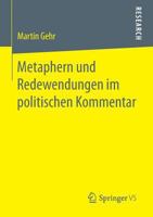 Metaphern Und Redewendungen Im Politischen Kommentar 3658053240 Book Cover