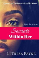 Secrets Within Her 1512085979 Book Cover