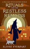 Rituals and the Restless Remains 1962759075 Book Cover