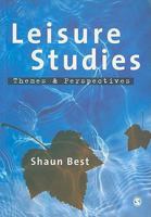 Leisure Studies: Themes and Perspectives 1412903866 Book Cover