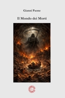 Il Mondo dei Morti: Gli Archetipi Universali (Italian Edition) B0GXZ89CXY Book Cover