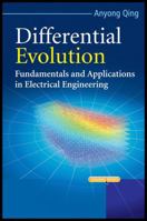Differential Evolution: Fundamentals and Applications in Electrical Engineering 0470823925 Book Cover
