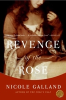 Revenge of the Rose: A Novel 0060841796 Book Cover