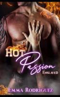 Hot Passion: Enslaved 1091033749 Book Cover