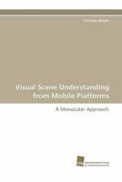 Visual Scene Understanding from Mobile Platforms 3838120493 Book Cover