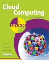 Cloud Computing in easy steps 1840785322 Book Cover