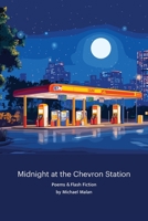 Midnight at the Chevron Station 142183572X Book Cover