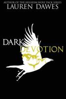 Dark Devotion 0994252498 Book Cover