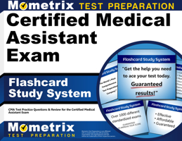Certified Medical Assistant Exam Flashcard Study System: CMA Test Practice Questions and Review for the Certified Medical Assistant Exam 1609713095 Book Cover