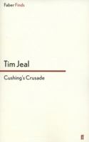 Cushing's Crusade 0571303919 Book Cover