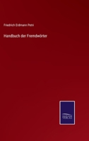 Handbuch der Fremdwörter 3375075820 Book Cover