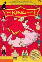 The King and I: Junior Novelization 059068065X Book Cover