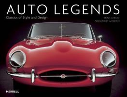 Auto Legends: Classics of Style and Design 1858942160 Book Cover