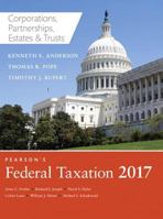 Pearson's Federal Taxation 2017 Corporations, Partnerships, Estates & Trusts 0134420853 Book Cover