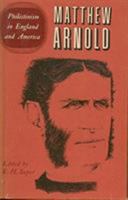 The Complete Prose Works of Matthew Arnold: Volume X. Philistinism in England and America 0472116606 Book Cover