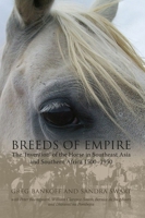 Breeds of Empire (NIAS Studies in Asian Topics) 8776940144 Book Cover