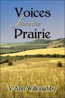 Voices from the Prairie 1605630586 Book Cover