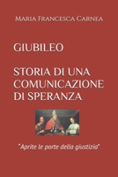 Giubileo Storia Di Una Comunicazione Di Speranza: "Aprite le porte della giustizia" B0F2YVMP1Y Book Cover