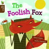 The Foolish Fox 0198339402 Book Cover