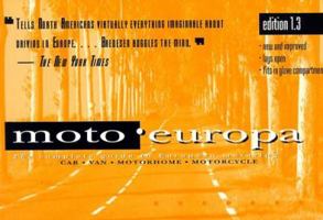 Moto Europa: The Complete Guide to European Motor Travel 0964148838 Book Cover