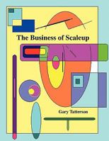 The Business of Scaleup 0972663533 Book Cover