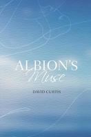 Albion's Muse 197766900X Book Cover
