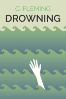 Drowning 1515356167 Book Cover