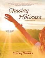 Chasing Holiness 1944120955 Book Cover