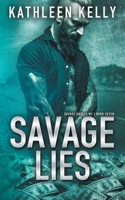 Savage Lies: Savage Angels MC #7 1686942427 Book Cover