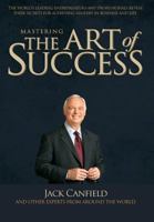Mastering the Art of Success 1600138780 Book Cover