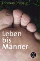 Leben bis Männer. 3596169623 Book Cover