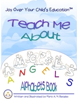 Teach Me About Angels 0984404112 Book Cover