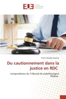 Du cautionnement dans la justice en RDC 6203412198 Book Cover