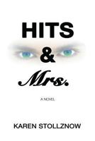 Hits & Mrs. 1530321980 Book Cover