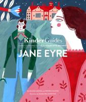 Kinderguides Early Learning Guide to Charlotte Bronte's Jane Eyre: A Kinderguides Illustrated Learning Guide 0998820504 Book Cover