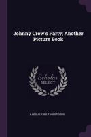 Johnny Crow's Party; Another Picture Book 1378626257 Book Cover