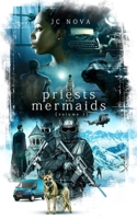 Of Priests and Mermaids: Volume 1 1796715492 Book Cover