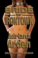 Bride Of Irontown 1786951339 Book Cover
