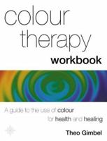 Colour Therapy Workbook 0007145403 Book Cover